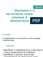 Aula 4 - O Totalitarismo e o Terrorismo Como Ameaça À Democracia