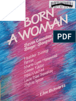 Born A Woman - Seven Canadian Women Singer-Songwriters - Schwartz, Ellen, 1949 - 1988 - (Winlaw, B.C.) - Polestar - 9780919591257 - Anna's Archive