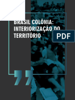 Brasil Colônia: Interiorização Do Território