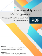 Nursing Leadership and Management: Theory, Practice, and Future Impact On Healthcare