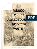 México y Sus Alrededores 1855-1856 Parte I