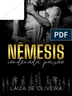 NEMESIS - Condenada Paixao - Laiza de Oliveira