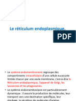 Le Réticulum Endoplasmique - 2