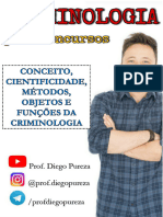 Conceito, Cientificidade, Métodos, Objetos e Funções Da Criminologia - Conceito e Métodos Da Criminologia