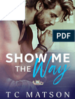 Show Me The Way