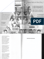 Tomaz Tadeu Da Silva (Org.) - Liberdades Reguladas A Pedagogia Construtivista e As Formas de Governo Do Eu