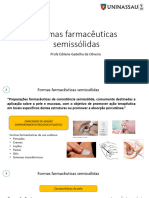 Aula 02 - Formas Farmacêuticas Semissólidas