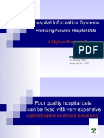 Hospital Information Systems: Producing Accurate Hospital Data