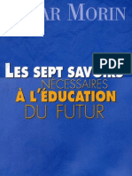 E. Morin - Les Sept Savoirs Nécessaires À L'éducation Du Futur