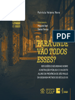 Para Onde Vão Todos Esses?: Reflexões Discursivas Sobre A Instrução Pública e o Sujeito Aluno Da Província de São Paulo Da Segunda Metade Do Século XIX