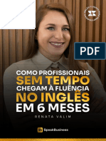 Como Profissionais Sem Tempo Chegam À Fluência No Inglês em 6 Meses