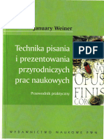 Weiner J. - Technika Pisania I Prezentowania Przyrodniczych Prac Naukowych