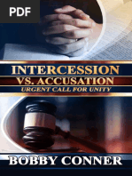 Intercession vs. Accusation Urgent Call For Unity (Bobby Conner) (Z-Library)