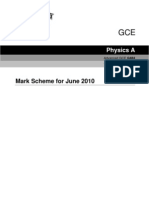 Mark Scheme For June 2010: Physics A