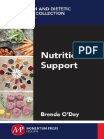 (Nutrition and Dietetics Practice Collection) O'Day, Brenda - Nutrition Support (2016, Momentum Press)