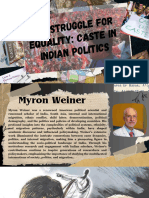 The Struggle For Equality Caste in Indian Politics (Group 4)