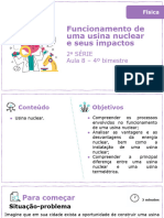 Funcionamento de Uma Usina Nuclear e Seus Impactos: 2 Série Aula 8 - 4º Bimestre