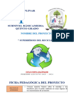 PROYECTO INTERDISCIPLINARIO 5TO Superhéroes Del Recicleje