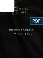 Primeira Venda em 24 Horas