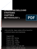 Developing Skills and Strategies