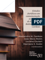 Estudos Juridicos em Comemoracao Aos 30 Anos Do Escritorio Rolim Goulart Cardoso