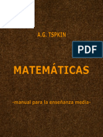 Matemáticas Manual para La Ensenanza Media - A G Tspkin