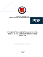 Otivação e Felicidade No Trabalho: Um Estudo de Caso em Uma Prestadora de Serviços de Fortaleza