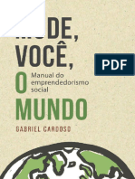 Mude, Você, o Mundo Manual de Empreendedorismo Social (Gabriel Cardoso) (Z-Library)