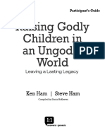 Raising Godly Children in An Ungodly World