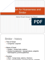 Investigation For Hoarseness and Stridor