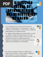 La Dirección General de Epidemiologia Del Ministerios