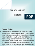 Phrasal Verbs & Idioms