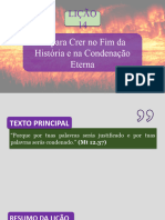 Lição 14 - Fé para Crer No Fim Da História e Na Condenação Eterna - Final