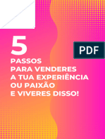 5 Passos para Venderes A Tua Experiencia e Paixao e Viver Disso