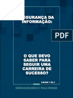 Seguranca Da Informacao o Que Devo Saber para Seguir Uma Carreira de Sucesso