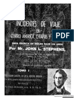 John Stephens - Incidentes de Viaje en Centro América Chiapas y Yucatán