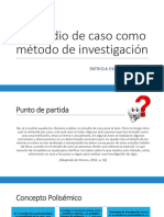 El Estudio de Caso Como Método de Investigación