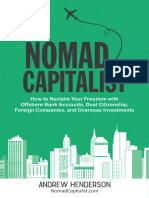 Andrew Henderson - Nomad Capitalist - How To Reclaim Your Freedom With Offshore Bank Accounts, Dual Citizenship, Foreign Companies, and Overseas Investments