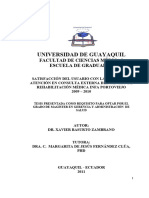 Satisfacción Del Usuario Con La Calidad de Atención en Consulta Externa Del Centro de Rehabilitación Médica Infa Portoviejo 2009 - 2010