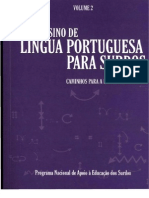 Ensinodelnguaportuguesaparasurdos Caminhosparaaprticapedaggicavol2 091101091837 Phpapp02