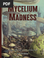 Mycelium Madness