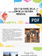 La Iglesia y Su Papel en La Difusión de La Cultura Medieval