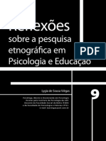 Reflexões Sobre A Pesquisa Etnográfica em Psicologia e Educação