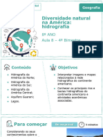 Diversidade Natural Na América: Hidrografia: 8 ANO Aula 8 - 4 Bimestre