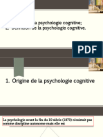 Origine Et Définition de La Psychologie Cognitive