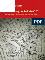 LIBRO Escuelas-Ayllus de Caiza "D" Una Estrategia de Liberación Indigena en Bolivia Pánfilo Yapu Condo