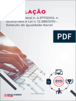 Decreto Federal N 4 377 2002 e N 65 810 1969 e Lei N 12 288 2010 Estatuto Da Igualdade Racial