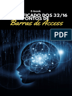 Barras de Access: O Significado Dos 32/16 Pontos de