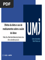 Efeitos Da Dieta e Uso de Medicamentos Sobre A Saúde Do Idoso