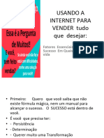 USANDO A INTERNET PARA VENDER Tudo Que Desejar